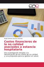 Costos financieros de la no calidad asociados a estancia hospitalaria