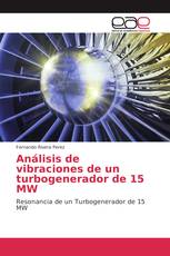 Análisis de vibraciones de un turbogenerador de 15 MW