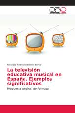 La televisión educativa musical en España. Ejemplos significativos