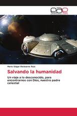 Salvando la humanidad