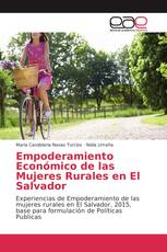 Empoderamiento Económico de las Mujeres Rurales en El Salvador