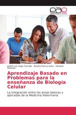 Aprendizaje Basado en Problemas para la enseñanza de Biología Celular