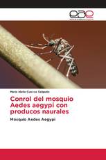 Conrol del mosquio Aedes aegypi con producos naurales