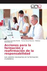 Acciones para la formación y reafirmación de la responsabilidad