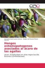 Hongos entomopatogenos asociados al ácaro de las agallas