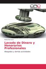 Lavado de Dinero y Honorarios Profesionales