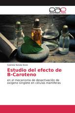 Estudio del efecto de B-Caroteno