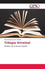 Trilogía Virreinal