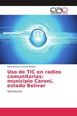 Uso de TIC en radios comunitarias: municipio Caroní, estado Bolívar