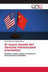 El nuevo mundo del derecho internacional economico