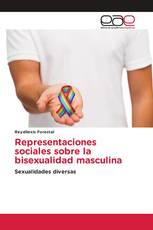 Representaciones sociales sobre la bisexualidad masculina