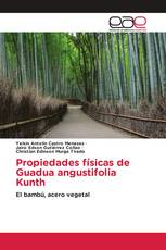 Propiedades físicas de Guadua angustifolia Kunth