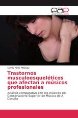 Trastornos musculoesqueléticos que afectan a músicos profesionales