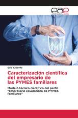 Caracterización científica del empresario de las PYMES familiares