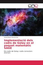 Implementació dels codis de Golay en el paquet matemàtic SAGE