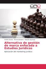 Alternativa de gestión de marca enfocada a Estudios Jurídicos