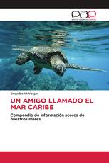 UN AMIGO LLAMADO EL MAR CARIBE