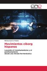 Movimientos ciborg hispanos