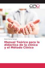 Manual Teórico para la didàctica de la clínica y el Método Clínico