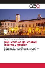 Implicancias del control interno y gestión