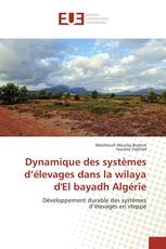 Dynamique des systèmes d’élevages dans la wilaya d'El bayadh Algérie