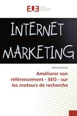 Améliorer son référencement - SEO - sur les moteurs de recherche