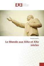 Le Monde aux XIXe et XXe siècles