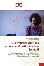 L’Entrepreneuriat des Jeunes en Mauritanie et au Sénégal