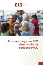 Prise en charge des OEV dans la Ville de Bandundu/RDC