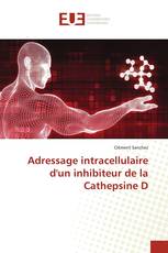 Adressage intracellulaire d'un inhibiteur de la Cathepsine D