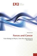 Forces and Cancer