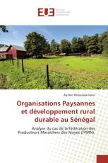Organisations Paysannes et développement rural durable au Sénégal