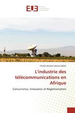 L'industrie des télécommunications en Afrique