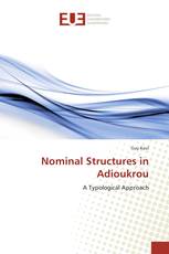 Nominal Structures in Adioukrou