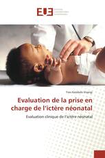 Evaluation de la prise en charge de l’ictère néonatal