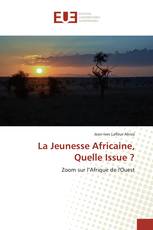 La Jeunesse Africaine, Quelle Issue ?