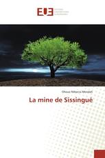 La mine de Sissingué