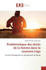 Problématique des droits de la femme dans la coutume Lega