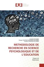 METHODOLOGIE DE RECHERCHE EN SCIENCE PSYCHOLOGIQUE ET DE L’EDUCATION