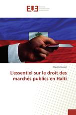 L'essentiel sur le droit des marchés publics en Haïti