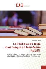 La Poétique du texte romanesque de Jean-Marie Adiaffi