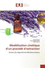 Modélisation cinétique d’un procédé d’extraction