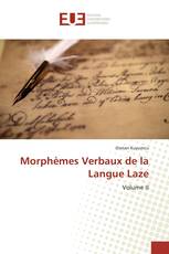 Morphèmes Verbaux de la Langue Laze