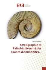 Stratigraphie et Paléobiodiversité des faunes d'Ammonites...