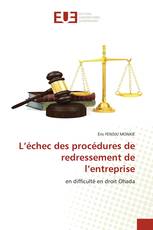 L’échec des procédures de redressement de l’entreprise