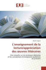 L’enseignement de la lecture/appréciation des œuvres littéraires