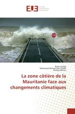 La zone côtière de la Mauritanie face aux changements climatiques