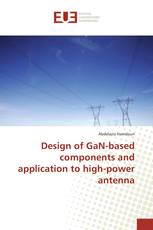 Design of GaN-based components and application to high-power antenna