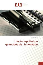 Une interprétation quantique de l’innovation