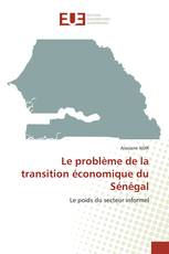 Le problème de la transition économique du Sénégal